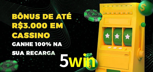 5win melhor bônus de depósito